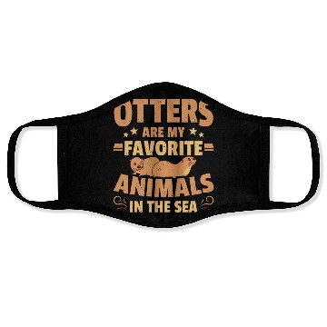 Discover Otters Are My Favorite Animals In The Sea Otter Face Masks