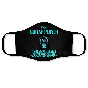 Discover Guitar Player Face Masks - I Solve Problems Gift Item