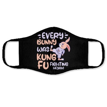 Discover Every Bunny Was Kung Fu Fighting Face Masks