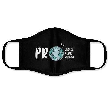 Discover Pro choice pro planet pro science Earth day Face Masks