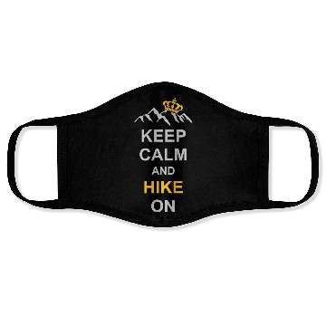 Discover Keep Calm And Hike Face Masks