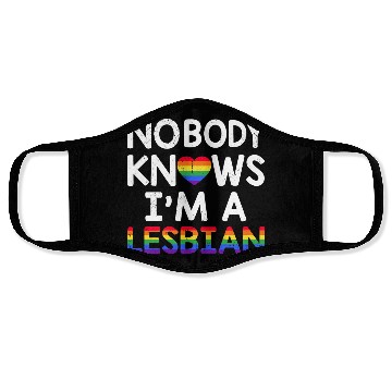 Discover Nobody Knows I'm A Lesbian LGBTQ Rainbow Pride Face Masks