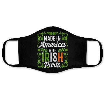 Discover Made In America With Irish Parts Gaelic Ireland Face Masks