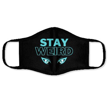Discover stay weird teal blue Face Masks