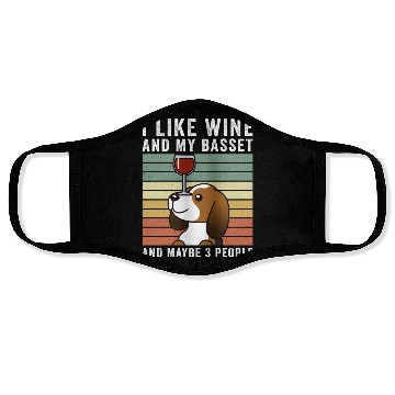 Discover I Like Wine And My Basset Hound Face Masks