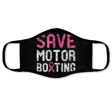 Discover Save Motor Boating - Beat Breast Cancer Face Masks