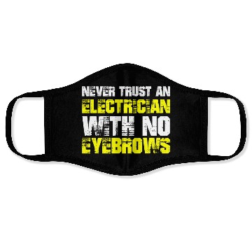 Discover Electrician Electrical Engineer Lineman Face Masks