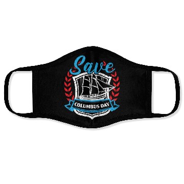 Discover Save Columbus Day Christopher Columbus Navigator Face Masks