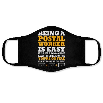 Discover Being A Postal Worker Is Easy Funny Mailman Face Masks