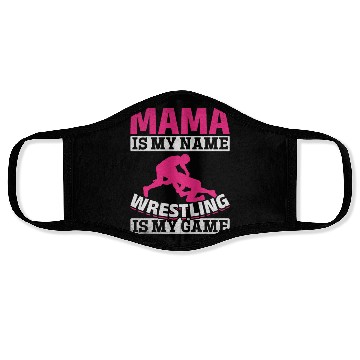 Discover Wrestler Mama Is My Name Wrestling Is My Game Face Masks