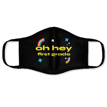 Discover oh hey first grade Teacher Student cute Face Masks