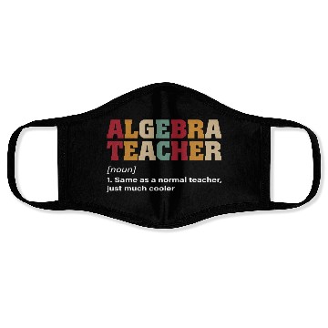 Discover Math Teacher Algebra Teacher Noun Definition Face Masks