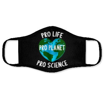 Discover Pro Life Pro Planet Pro Science Face Masks