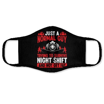 Discover Night Shift Firefighter Normal Guy Volunteer Face Masks