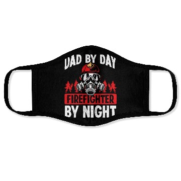 Discover Night Shift Firefighter Dad Fathers Day Firemen Face Masks
