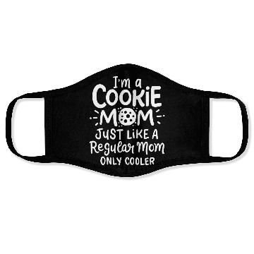 Discover Cookie Mom Regular Mom Only Cooler Mother's Day Face Masks