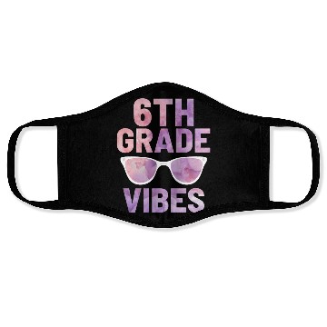 Discover Sixth Grade Vibes | Back To School Face Masks