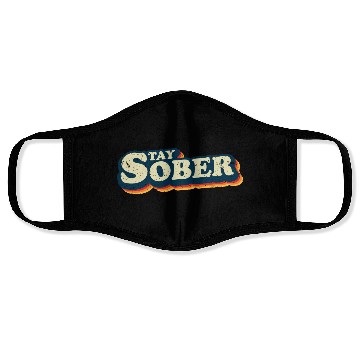 Discover Stay Sober Retro Vintage | Sobriety Face Masks