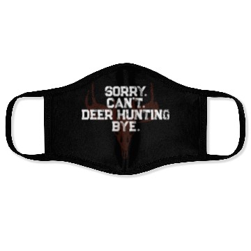 Discover Buck Deer Hunting Hunter Sorry. Face Masks