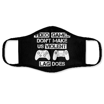 Discover Video Games Don't Make Us Violent Lag Does Funny Face Masks