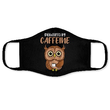Discover Powered By Caffeine For Owl Lover Face Masks