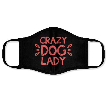 Discover CRAZY DOG LADY Face Masks