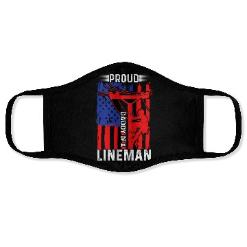 Discover Proud daddy of a lineman Face Masks