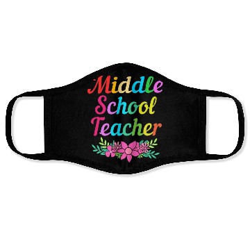 Discover Cute Middle School Teacher Flower Face Masks