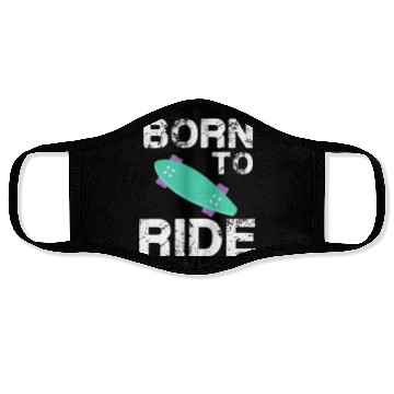 Discover born to ride skateboard skate rider Face Masks