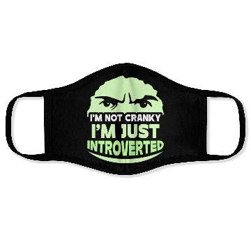 Discover I'm Not Cranky - I'm Just Introverted Introvert Face Masks