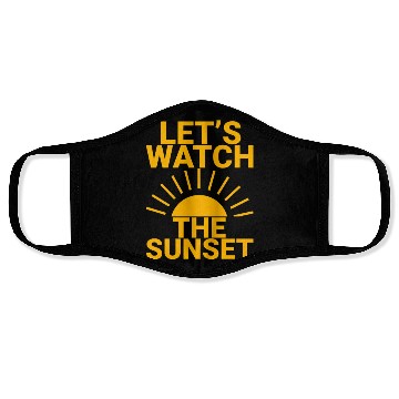 Discover Let's Watch The Sunset 2 Face Masks
