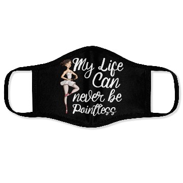 Discover Ballet Ballerina Dance Dancer Dancing Ballet Gift Face Masks