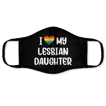 Discover I Love My Lesbian Daughter Supportive Mom Dad Face Masks
