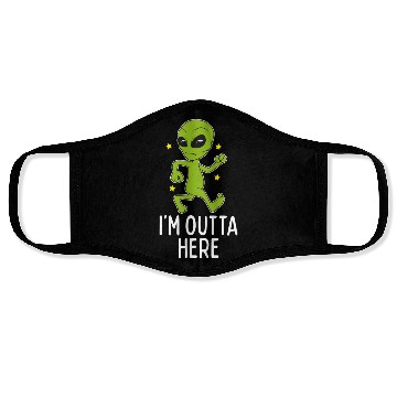 Discover I'M Outta Here Alien Storm Area 51 Alien Running A Face Masks