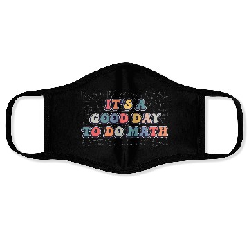 Discover It's A Good Day to Do Math Retro Funny Lover Face Masks