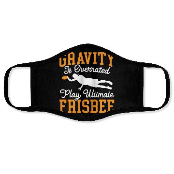Discover Gravity Is Overated Play Ultimate Frisbee Player Face Masks