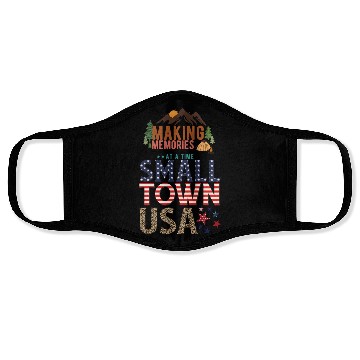 Discover Making Memories At A Time Small Town USA Face Masks