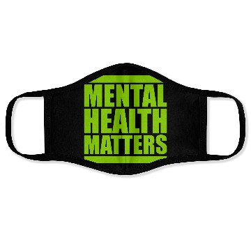 Discover mental health matters quote Face Masks