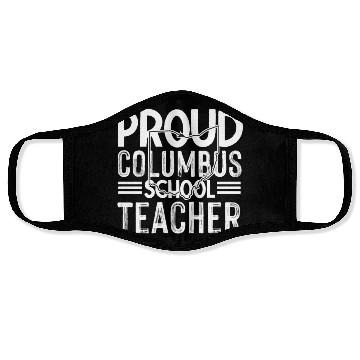 Discover Proud columbus school teacher Columbus Ohio School Face Masks