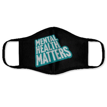 Discover mental health matters quote Face Masks