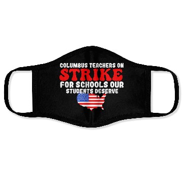 Discover columbus ohio school teachers strike oh teacher Face Masks