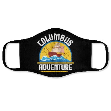 Discover Columbus Adventure USA America Columbus Day Face Masks