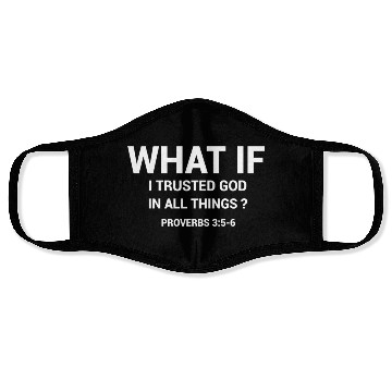 Discover Trust God in all Things Face Masks
