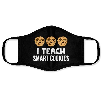 Discover Funny Science Teacher Lover I Teach Smart Cookies Face Masks