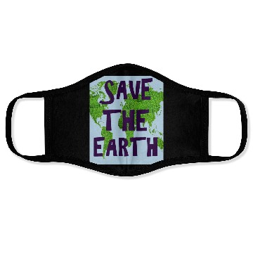 Discover SAVE THE EARTH Face Masks