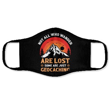 Discover Not All Who Wander Are Lost Hunting Face Masks