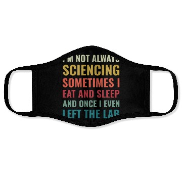 Discover Science Chemist Funny Scientist Laboratory Face Masks