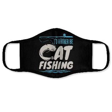 Discover Fisherman Catfish Fishing I'D Rather Be Catfishing Face Masks