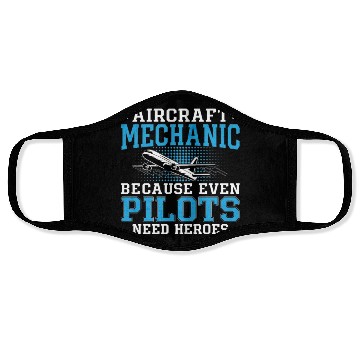 Discover Aircraft Mechanic Pilots Heroes Plane Aviation Face Masks