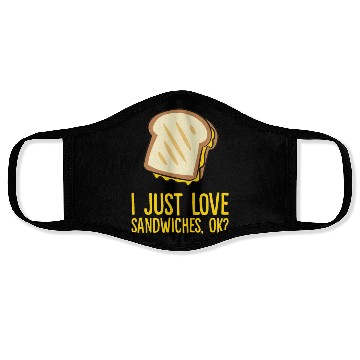 Discover Sandwich - I just love sandwiches, ok? Face Masks